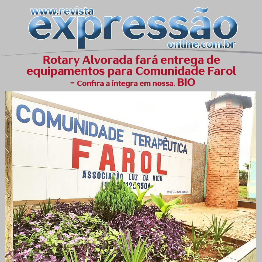 Leia mais sobre o artigo Rotary Alvorada fará entrega de equipamentos para Comunidade Farol