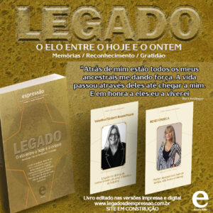 Leia mais sobre o artigo Livro LEGADO. Um dia a saudade deixa de ser dor e vira história para inspirar