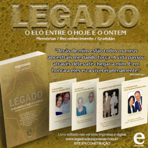 Leia mais sobre o artigo LEGADO – Memórias, reconhecimento e gratidão. Um dia a saudade deixa de ser dor e vira história para inspirar