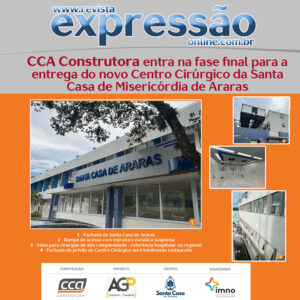 Leia mais sobre o artigo CCA Construtora entra na fase final para a entrega do novo Centro Cirúrgico da Santa Casa de Araras Serão sete salas para cirurgias de alta complexidade, inclusive para cirurgia ocular
