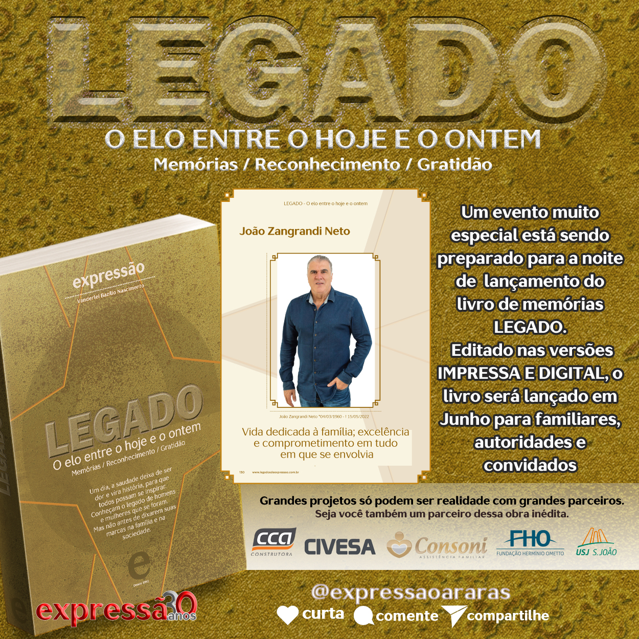 Leia mais sobre o artigo Em Junho a Expressão entrega uma obra inédita: LEGADO – O elo entre o hoje e o ontem é um livro de memórias editado nas versões IMPRESSA E DIGITAL