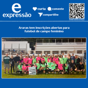 Leia mais sobre o artigo Araras tem inscrições abertas para futebol de campo feminino