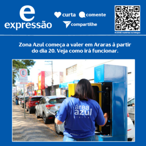 Leia mais sobre o artigo Zona Azul começa a valer em Araras à partir do dia 20. Veja como irá funcionar.