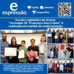 Leia mais sobre o artigo Escola Legislativa de Araras “Vereador Dr. Francisco Nucci Neto” é reativada em manhã de muita emoção. Evento na Câmara reuniu autoridades, familiares e amigos do homenageado