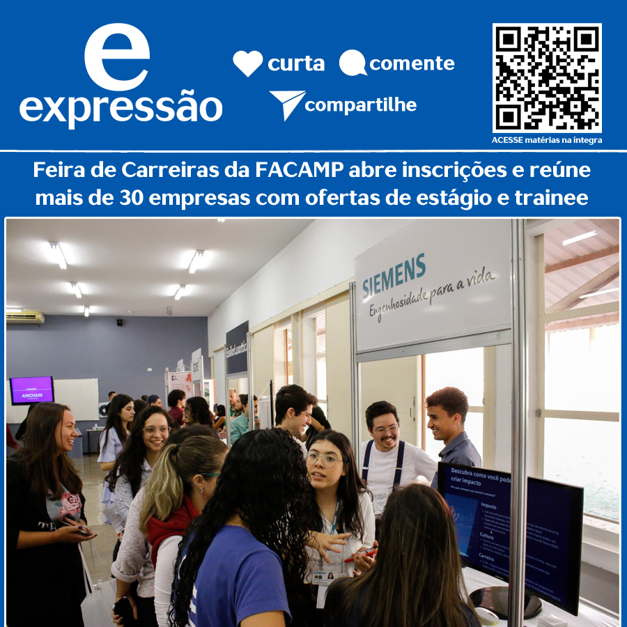 Leia mais sobre o artigo Feira de Carreiras da FACAMP abre inscrições e reúne mais de 30 empresas com ofertas de estágio e trainee
