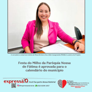 Leia mais sobre o artigo Festa do Milho da Paróquia Nossa de Fátima é aprovada para o calendário do município