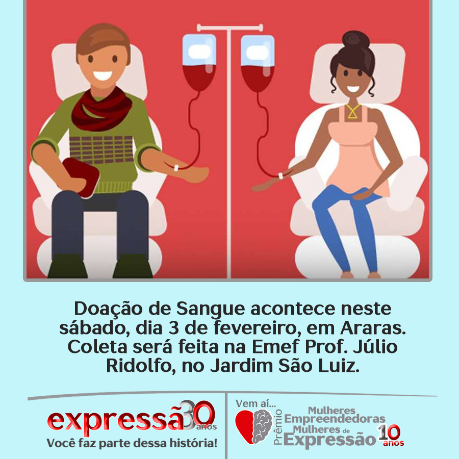 Leia mais sobre o artigo Doação de Sangue acontece neste sábado, dia 3 de fevereiro, em Araras. Coleta será feita na Emef Prof. Júlio Ridolfo, no Jardim São Luiz.