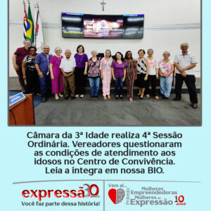 Leia mais sobre o artigo Câmara da 3ª Idade realiza 4ª Sessão Ordinária.