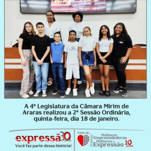 Leia mais sobre o artigo A 4ª Legislatura da Câmara Mirim de Araras realizou a 2ª Sessão Ordinária, quinta-feira, dia 18 de janeiro.