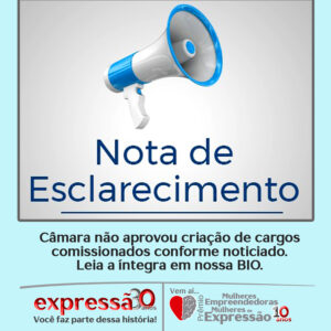 Leia mais sobre o artigo Câmara não aprovou criação de cargos comissionados conforme noticiado
