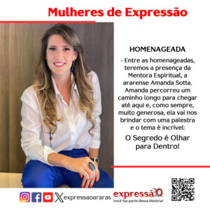 Leia mais sobre o artigo Mulheres Empreendedoras, Mulheres de Expressão 2024, especial 10 Anos – Amanda Sotta.