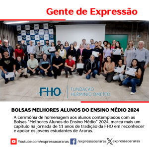 Leia mais sobre o artigo FHO homenageia os alunos contemplados com as Bolsas Melhores Alunos do Ensino Médio 2024