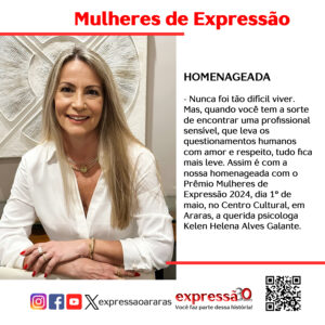 Leia mais sobre o artigo Mulheres Empreendedoras, Mulheres de Expressão 2024, especial 10 Anos – Kelen Galante.