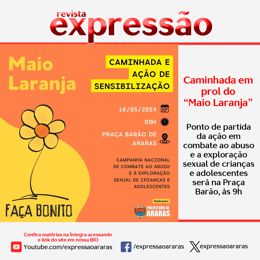 Leia mais sobre o artigo Caminhada em prol do Maio Laranja – combate ao abuso e a exploração sexual de crianças e adolescentes – acontece neste sábado, dia 18