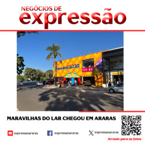 Leia mais sobre o artigo MARAVILHAS DO LAR CHEGOU EM ARARAS