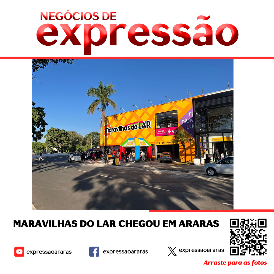 Leia mais sobre o artigo MARAVILHAS DO LAR CHEGOU EM ARARAS