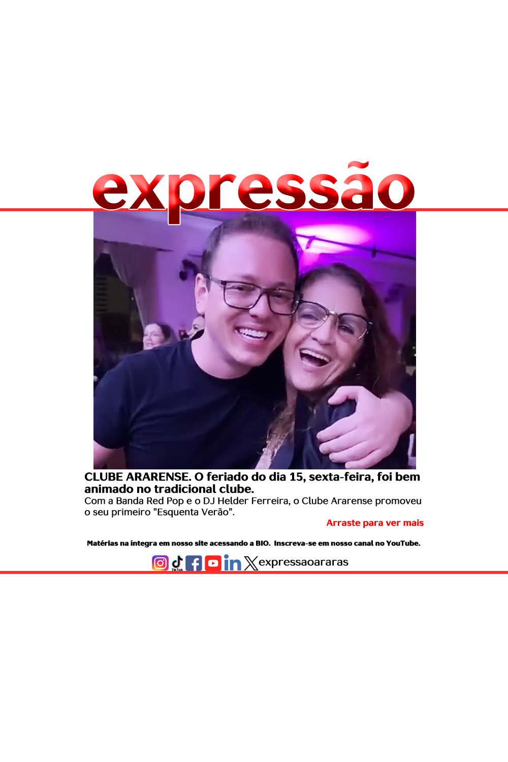 Leia mais sobre o artigo CLUBE ARARENSE. O feriado do dia 15, sexta-feira, foi bem animado no tradicional clube. 