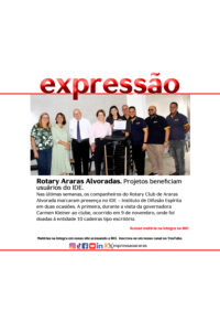 Leia mais sobre o artigo Projetos do Rotary Araras Alvoradas beneficiam usuários do IDE