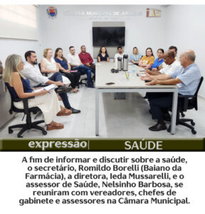 Leia mais sobre o artigo Vereadores recebem Secretário para discutir demandas da Saúde