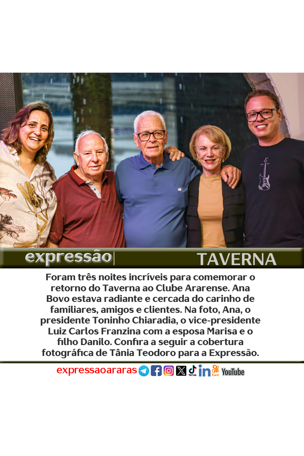 Leia mais sobre o artigo Três dias de festa marcaram o retorno do Taverna para o Clube Ararense. – Cobertura de quinta-feira