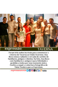 Leia mais sobre o artigo Três dias de festa marcaram o retorno do Taverna para o Clube Ararense. – Cobertura social de sábado, 1 de fevereiro